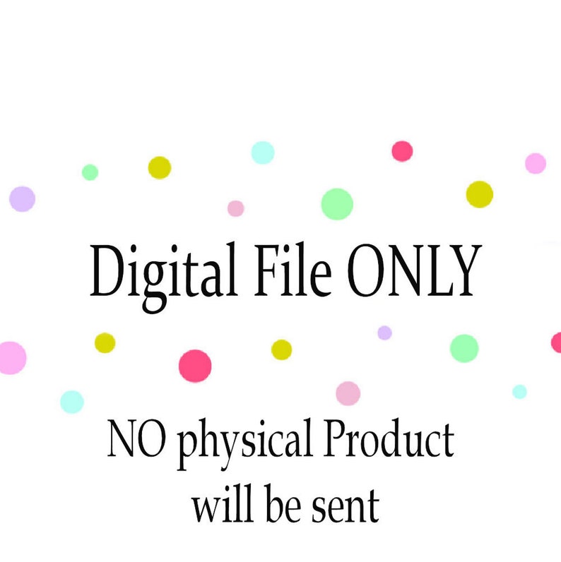 Puede incluir: Un fondo blanco con confeti de colores y el texto "Archivo digital SOLO NO se enviar&aacute; ning&uacute;n producto f&iacute;sico".