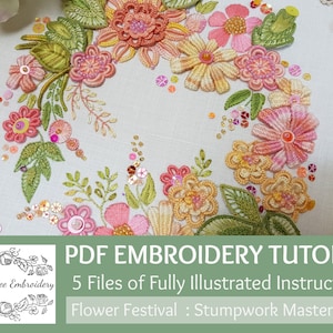 Flower Festival (Apricots) Stumpwork PDF Tutorial Pack Embroidery with wonderful  illustrated instructions By Maggie Gee Embroidery
