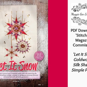 May include: A close-up of a white fabric with a gold and pink snowflake embroidery design. The fabric is textured and the snowflakes are embellished with glittering goldwork. The text "Let It Snow" is written in large, bold letters at the bottom of the image. The text "Find the template for this project on page 63" is written in a circle at the bottom right corner of the image.