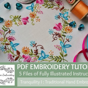 Traditional Embroidery PDF Tutorial Pack &#39;Tranquillity&#39; (Brights) with illustrated instructions famed for clarity By Maggie Gee Embroidery