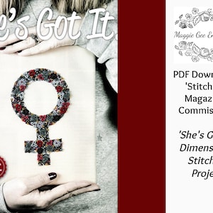 PDF Embroidery Tutorial &#39;Stitch Magazine&#39; Commission (Issue 123) for International Woman&#39;s Day &#39;She Has It&#39; 3 Dimensional Stitch Tutorial.