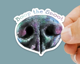 Boop the Snoot Sticker - Die Cut Vinyl, Weather Proof, Water Resistant, Dog Nose, Cute Puppy Sticker, Laptop Art, Water bottle decor