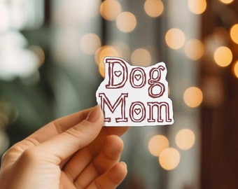 Dog Mom Sticker - Die Cut Vinyl, Weather Proof, Water Resistant, Dog Owner Cute Water Bottle Sticker, Laptop Art