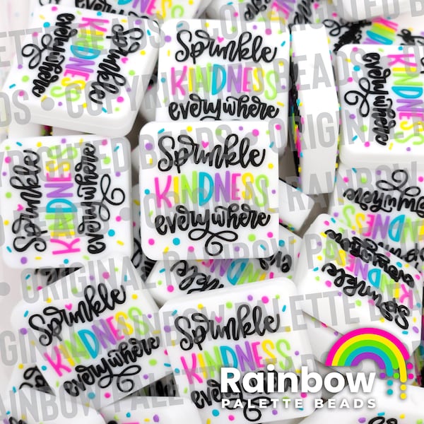 Sprinkle Kindness Everywhere Silicone Focal Beads