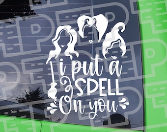 Put a Spell on You Vinyl Decal