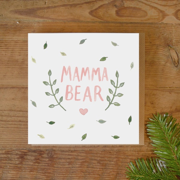 Illustrated Card - 'Mamma Bear' Simple, Modern Rustic Design
