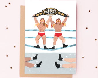 The Perfect Team Wrestler Valentine/Friendship Greeting Card