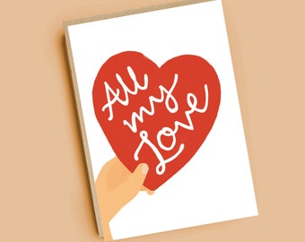 All My Love Card