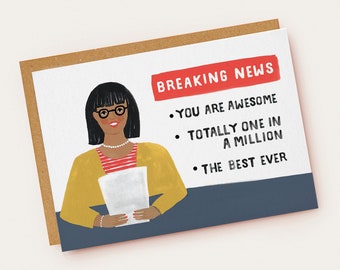 Breaking News Friendship Card