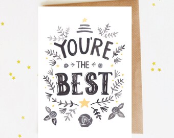 You're the Best Greeting Card