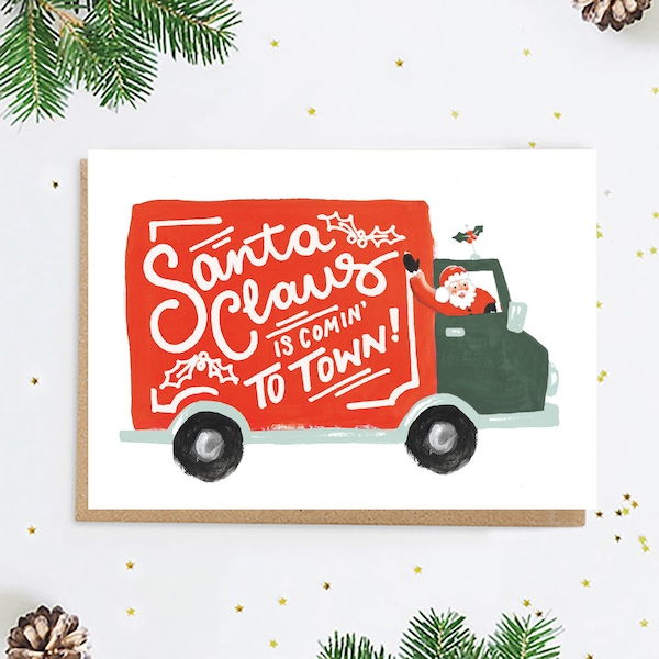 Santa Claus is Comin' to Town! Christmas Greeting Card