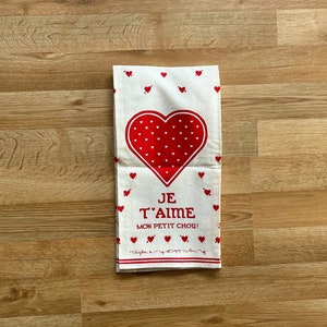 Vintage 1979 JE T AIME Dish Towel Signed Win Ng/Taylor and Ng Red Je T Aime Mon Petit Chou Dish Towel, Taylor and Ng Heart Dish Tea Towel