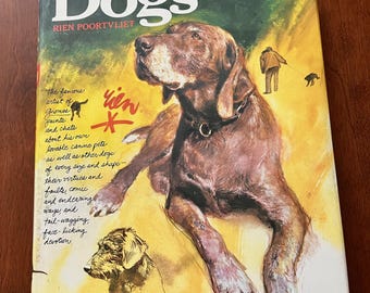 Dogs by Artist Rien Poortvliet 1990's Hardcover Art Book - Etsy