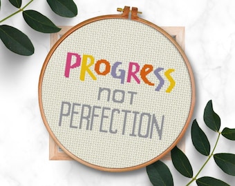 Progress Not Perfection PDF Cross Stitch Pattern Needlecraft - Instant Download - Modern Chart