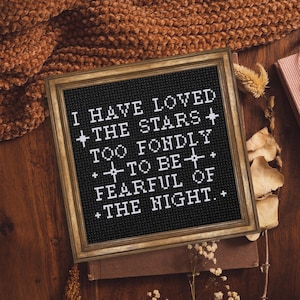 I&#39;ve Loved The Stars Too Fondly PDF Cross Stitch Pattern Needlecraft - Instant Download - Modern Chart