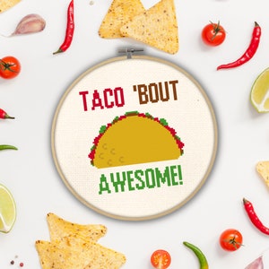 Taco Bout Awesome PDF Cross Stitch Pattern Needlecraft - Instant Download - Modern Chart