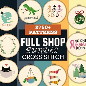 Whole Shop Bundle of Counted Cross Stitch Patterns, 2750+ Charts, Sassy, Funny, Modern, Holiday and More Included, Lifetime Unlimited Access