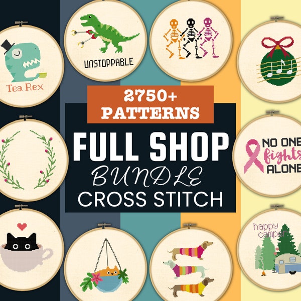 Whole Shop Bundle of Counted Cross Stitch Patterns, 2750+ Charts, Sassy, Funny, Modern, Holiday and More Included, Lifetime Unlimited Access