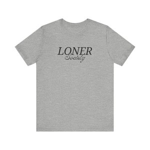 Licensed Loner Society T-Shirt | MORE COLORS | Bookish | Monty Jay | Hollow Heights | Hollow Boys | Smut | Dark Romance
