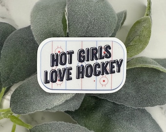 Hockey Sticker | Hot Girls Love Hockey | Ice Hockey | Kindle Sticker | Hockey Era | Goonsquad