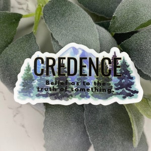 Credence Sticker | Bookish Sticker | Smut Sticker | Gift for Reader | Colorado | Kindle Sticker