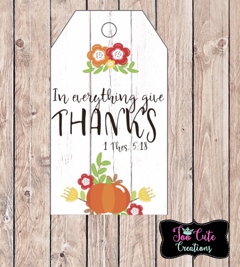 In Everything Give Thanks Pumpkin Gift Tags Thank You Gifts Etsy