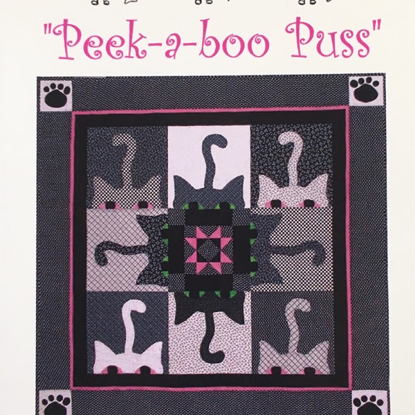 Peek-A-Boo Puss Quilt Pattern Cats Wall Lap Child by Thistledown & Co RARE OOP!