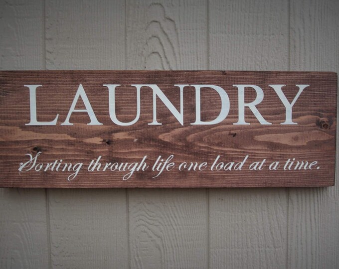 Wood Laundry Sign Rustic Laundry Room Decor Laundry Sorting Through Life Load Farmhouse Laundry