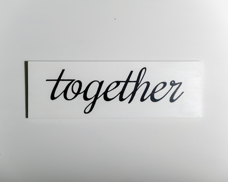 make a great Wedding or Housewarming Gift comes in many colors Modern  Together Wooden Wall Sign Charming Romantic