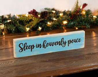 Rustic Engraved "Sleep in heavenly peace" Wooden Sign ~ Vintage-Style Distressed Farmhouse Winter and Christmas Decor Sign for Wall or Shelf