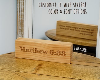 Engraved Matthew 6:33 Two-Sided Bible Verse Wood Sign - Christian Shelf Decor, Available in Multiple Colors & Font Styles - Blessing Sign