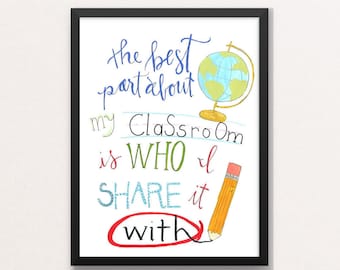 La meilleure partie de ma classe est qui je la partage avec. 11 x 14, 8,5 x 11, cartes de voeux A2, format carte postale *** fichier numérique