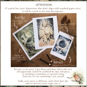 May include: A close-up of three art prints with different sizes and designs. The prints are on white paper and have a rustic brown background. The text "ATTENTION!" is at the top of the image. The text "Large" is next to a print with a deer and forest scene. The text "Small" is next to a print with a moon and birds scene. The text "Some are NOT" is next to a print with a circular design. The text "Some are roughly the same dimensions as the paper" is below the deer and forest print. The text "Printed on 8.5x11" paper" is below the text "Large". The text "Printed on 4.25x5.5" paper" is below the text "Small".