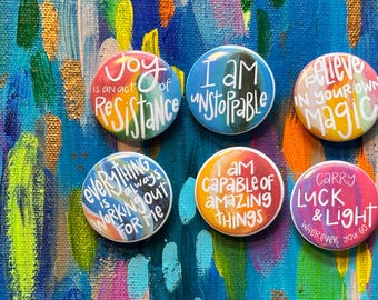 Motivational Buttons – Positive Affirmation Badges – Inspirational Quote Pins – Joy is an Act of Resistance, I am Unstoppable