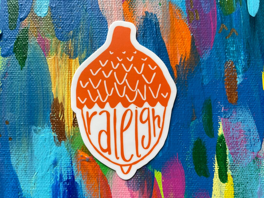 Raleigh Acorn Sticker, City of Oaks, Orange Raleigh Decal, North ...