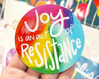 Happy Rainbow Magnets - Joy is an Act of Resistance, Strong as a Mother, Boldly Resilient