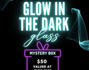Glow in the Dark Mystery Box/ COE 90/COE 96/Mosaic/Stained Glass