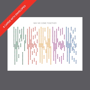 May include: White greeting cards with colorful dot patterns in green, red, orange, yellow, purple, and blue. The text "MAY WE COME TOGETHER" is above the design. The cards come with envelopes.