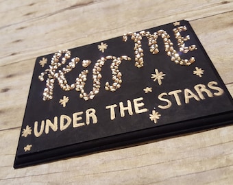 Kiss Me Under the Stars Wooden Plaque Mixed Media Art, Romantic Art, Blingy artwork, For Someone you love, Gift for her or her or, Black gold.