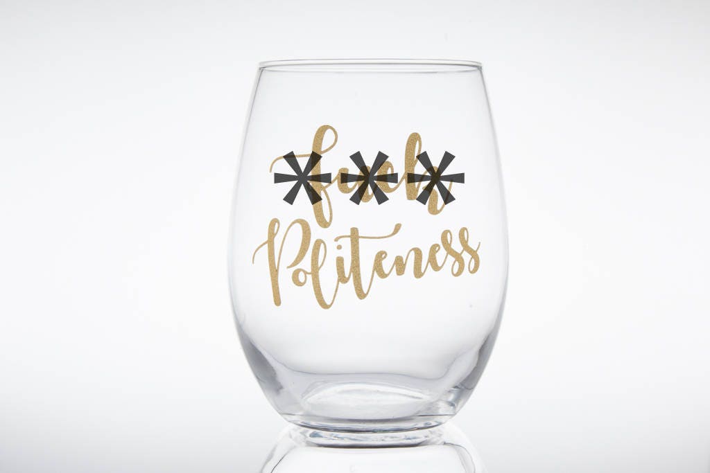 F Politeness, SSDGM, Murderino, My Favorite Murder, MFM Wine Glass, F…