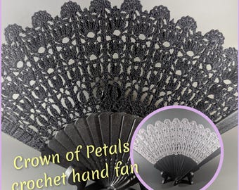 Crown of Petals Hand Fan - Crochet fan - Crochet hand fan - crochet lace fan - Gothic Victorian Steampunk accessories - wedding - handmade