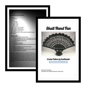 May include: A black crochet hand fan with a skull design, displayed on a white background. The fan is made with intricate lacework and has a decorative base. The text "Skull Hand Fan" is visible, along with the designer's name and website.