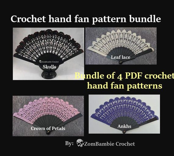Bundle of 4 crochet hand fan patterns - 4 different designs - crochet fan patterns - wedding crochet - goth crochet - crochet accessories
