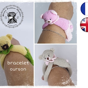 Pattern tutorial Crochet Bracelet-Ourson-Amigurumi French English Version-PDF-Email delivery