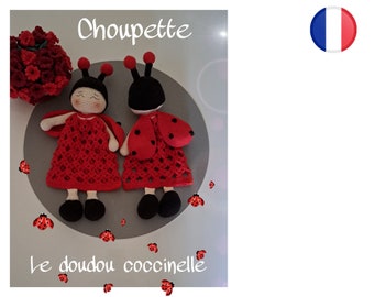 Patron tutoriel Crochet Amigurumi CHOUPETTE le doudou coccinelle FrançaiS Version-PDF-Email livraison