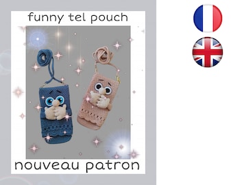 Patron tutoriel Crochet Etui de téléphone mobile "Funny tel pouch" Français/Anglais  Version-PDF-Email livraison