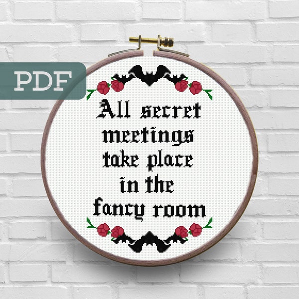 All Secret Meetings Take Place in the Fancy Room Cross Stitch Pattern - What We Do in The Shadows Cross Stitch Pattern - WWDITS