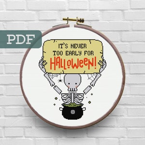It&#39;s Never Too Early For Halloween Cross Stitch Pattern - Halloween Cross Stitch Pattern - Creepy Spooky Cross Stitch Pattern