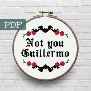 Not You Guillermo Cross Stitch Pattern - Guillermo de la Cruz Cross Stitch Pattern - What We Do in The Shadows Cross Stitch Pattern - WWDITS