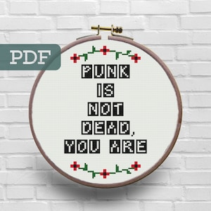 Padrão de ponto cruz punk não está morto, você está - Padrão de ponto cruz subversivo